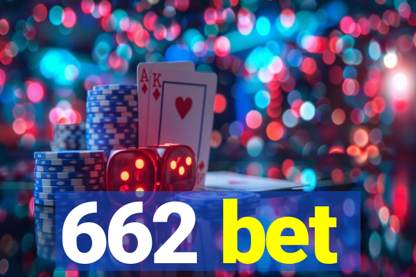662 bet